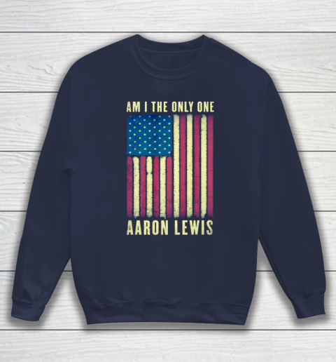 Aaron Lewis Am I The Only One America Flag Sweatshirt 2