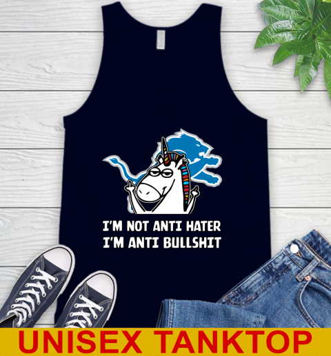 Detroit Lions NFL Football Unicorn I'm Not Anti Hater I'm Anti Bullshit Tank Top 3