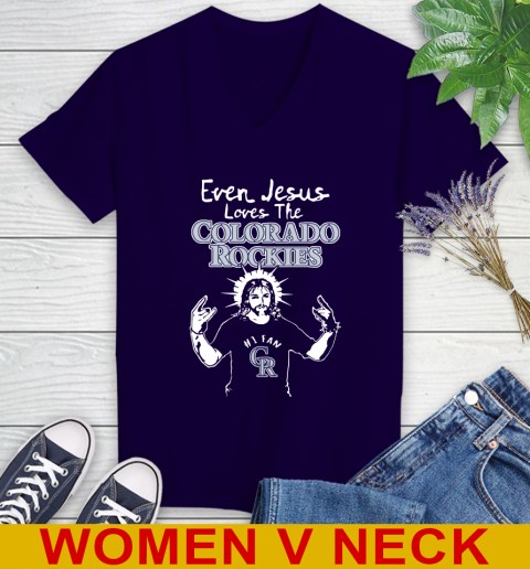 Colorado Rockies MLB Baseball Even Jesus Loves The Rockies Shirt Women's V-Neck T-Shirt 3