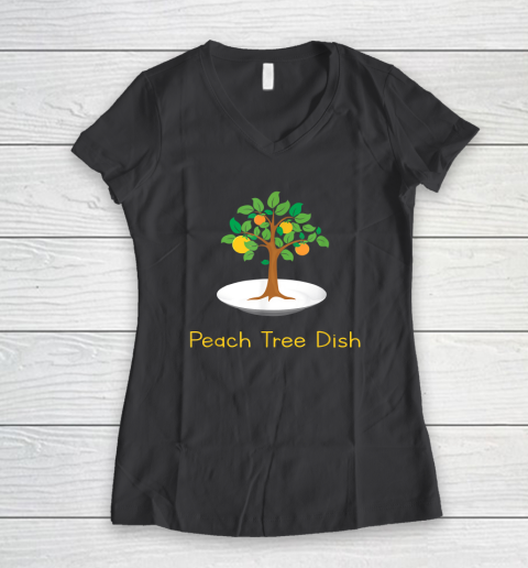 Peach Tree Dish Sarcastic Witty Humor Petri Dish Women's V-Neck T-Shirt - Image 5