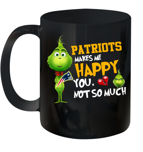 NFL New England Patriots Makes Me Happy You Not So Much Grinch Football Sports Ceramic Mug 11oz