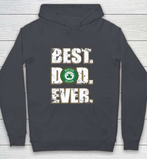 NBA Boston Celtics Basketball Best Dad Ever Family Shirt Youth Hoodie 5