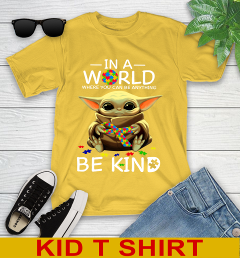 In The World Where You Can Be Anything Be Kind Autism Baby Yoda Shirts 105
