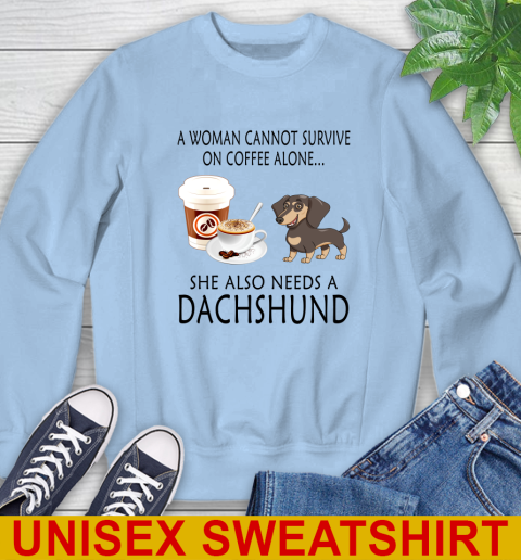 Women cannot survive on coffee alone she also need a DACHSHUND tshirt 30