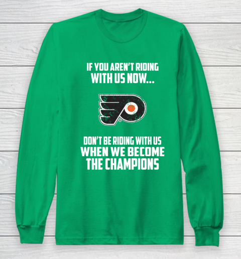 NHL Philadelphia Flyers Hockey We Become The Champions Long Sleeve T-Shirt 4