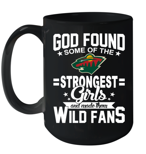 Minnesota Wild NHL Football God Found Some Of The Strongest Girls Adoring Fans Ceramic Mug 15oz