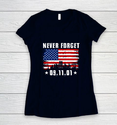 Never Forget September 11 2001 Memorial Day American Flag Women's V-Neck T-Shirt 2