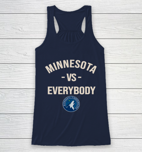 Minnesota Timberwolves Vs Everybody Racerback Tank 8