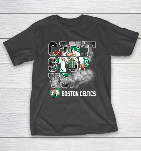 NBA Boston Celtics Basketball Can't Stop Vs T-Shirt
