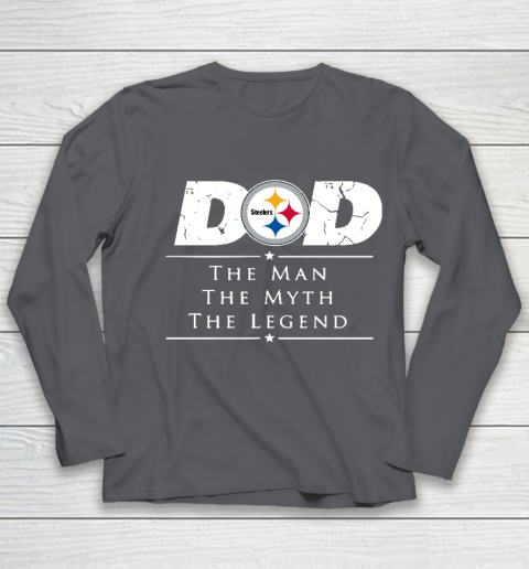 Pittsburgh Steelers NFL Football Dad The Man The Myth The Legend Youth Long Sleeve 6
