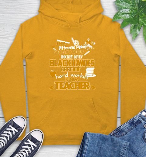 Chicago Blackhawks NHL I'm A Difference Making Student Caring Hockey Loving Kinda Teacher Hoodie 2
