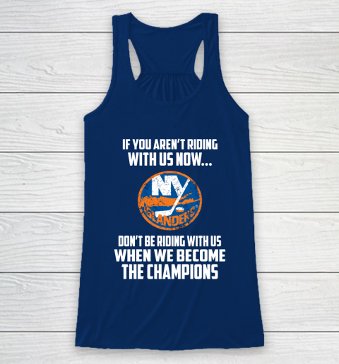 NHL New York Islanders Hockey We Become The Champions Racerback Tank 6