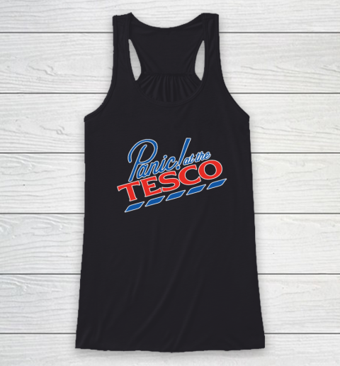 Panic at The Tesco Racerback Tank