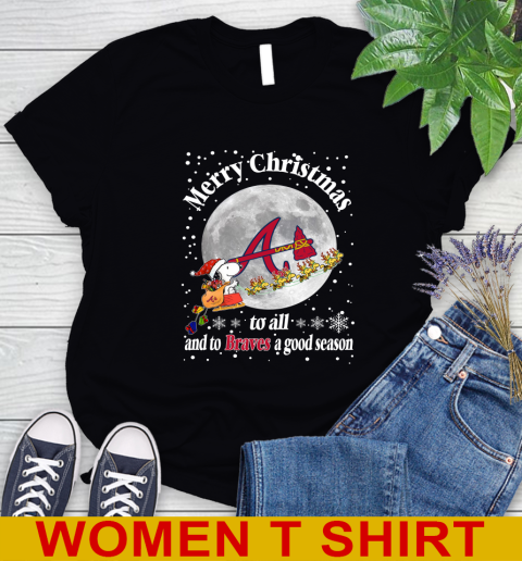 Atlanta Braves Merry Christmas To All And To Braves A Good Season MLB Baseball Sports Women's T-Shirt