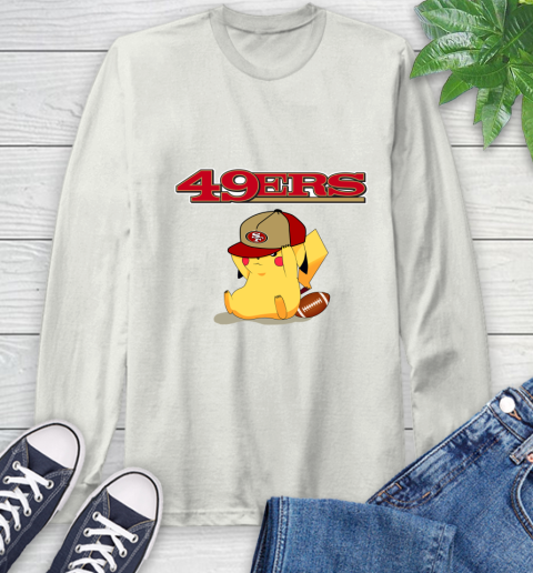 NFL Pikachu Football San Francisco 49ers Long Sleeve T-Shirt 12