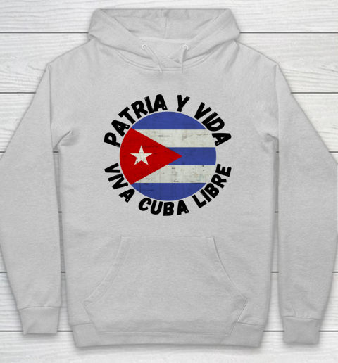 Patria Y Vida Viva Cuba Libre SOS CUba Free Cuba Hoodie 4