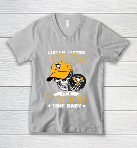 Listen Haters It is PENGUINS Time Baby NHL V-Neck T-Shirt 3