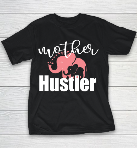 Funny Mother Hustler Essential Mother's Day Gift Youth T-Shirt