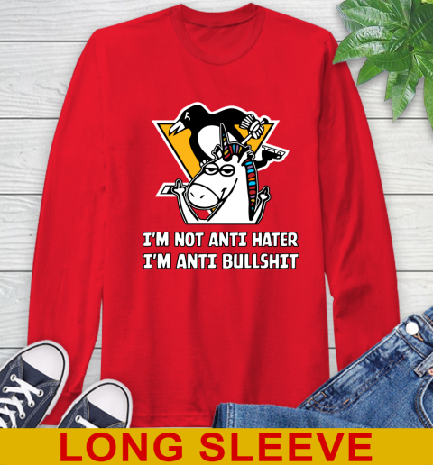 Pittsburgh Penguins NHL Hockey Unicorn I'm Not Anti Hater I'm Anti Bullshit Long Sleeve T-Shirt 10