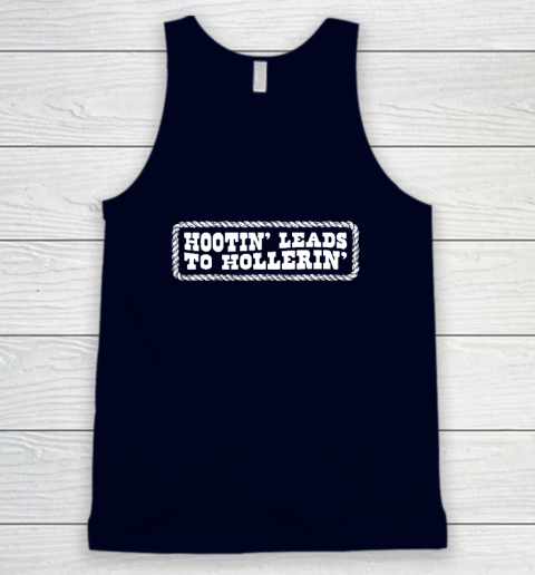 Hootin' Leads To Hollerin' Groovy Tank Top 2