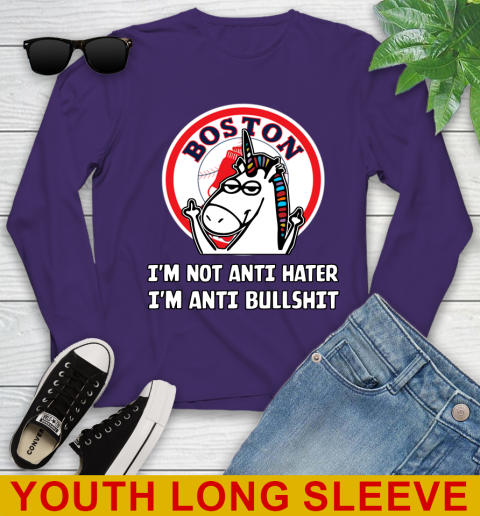 Boston Red Sox MLB Baseball Unicorn I'm Not Anti Hater I'm Anti Bullshit Youth Long Sleeve 5