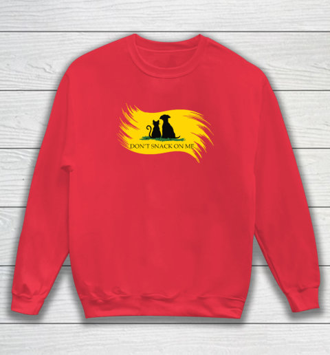 Don't Snack on Me Funny Cats Dogs, Pet Sweatshirt 6
