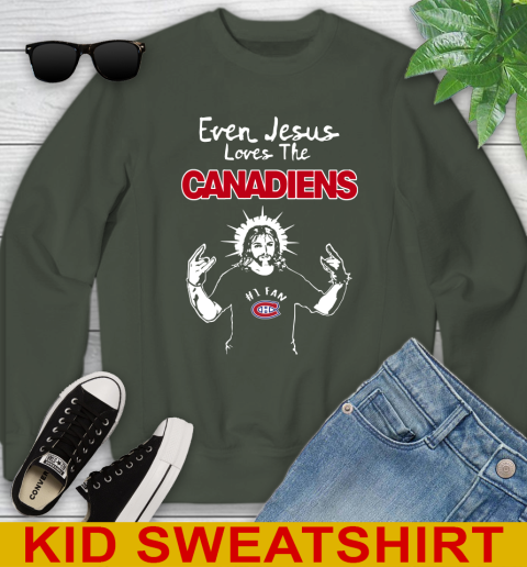 Montreal Canadiens NHL Hockey Even Jesus Loves The Canadiens Shirt Youth Sweatshirt 8