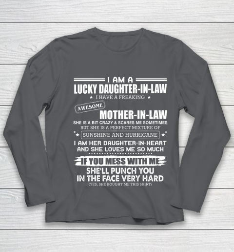 Lucky Daughter In Law Have A Freaking Awesome Mother In Law Youth Long Sleeve 6