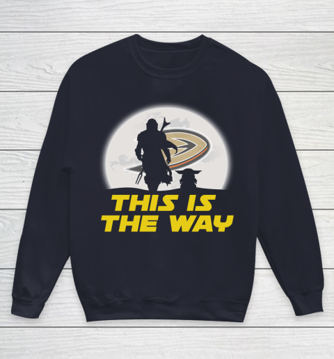 Anaheim Ducks NHL Ice Hockey Star Wars Yoda And Mandalorian This Is The Way Youth Sweatshirt 2