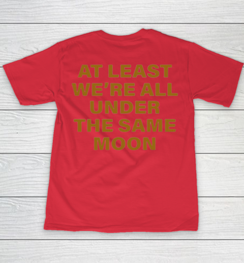 Faded Moon - At Least We Are All Under The Same Moon Youth T-Shirt 14