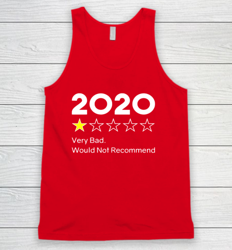 2020 One Star Very Bad Would Not Recommend Tank Top 5