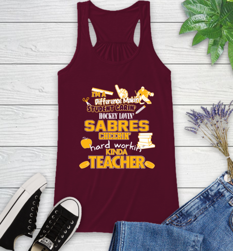 Buffalo Sabres NHL I'm A Difference Making Student Caring Hockey Loving Kinda Teacher Racerback Tank - Image 3