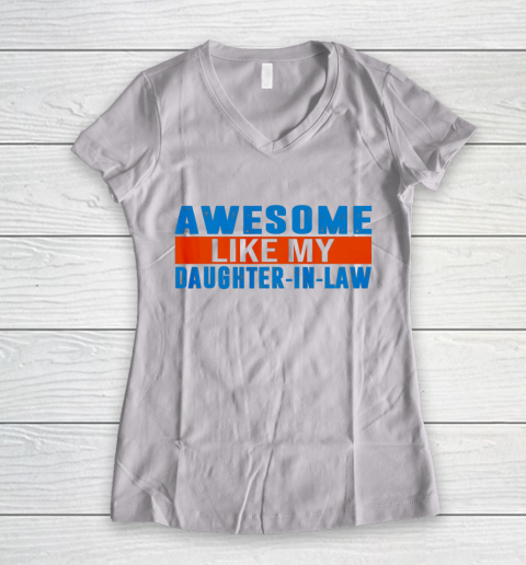 Awesome Like My Daughter In Law Women's V-Neck T-Shirt