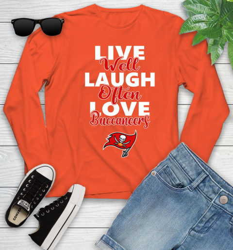 NFL Football Tampa Bay Buccaneers Live Well Laugh Often Love Shirt Youth Long Sleeve 3