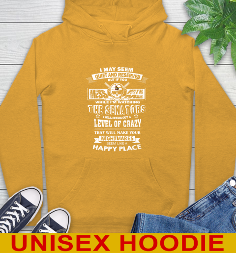 Ottawa Senators NHL Hockey If You Mess With Me While I'm Watching My Team Hoodie 2