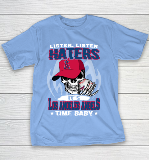 Listen Haters It is ANGELS Time Baby MLB Youth T-Shirt 8