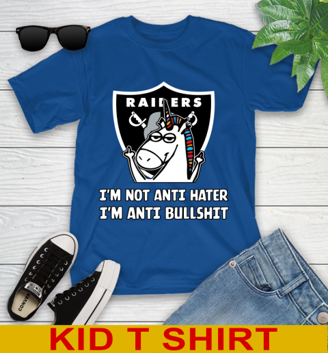 Oakland Raiders NFL Football Unicorn I'm Not Anti Hater I'm Anti Bullshit Youth T-Shirt 9