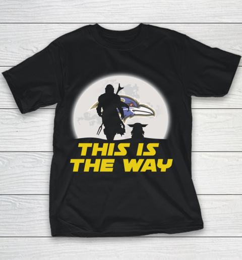 Baltimore Ravens NFL Football Star Wars Yoda And Mandalorian This Is The Way Youth T-Shirt