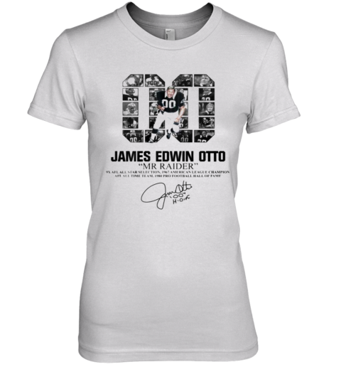 00 James Edwin Otto Mr Raider Signature Premium Women's T-Shirt