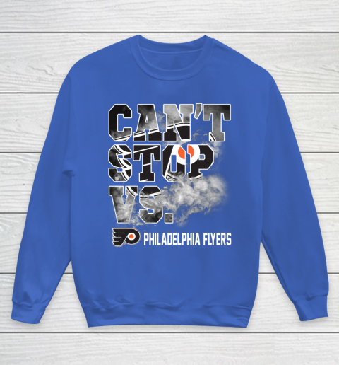 NHL Philadelphia Flyers Hockey Can't Stop Vs Youth Sweatshirt 7 NHL Philadelphia Flyers Hockey Can't Stop Vs Youth Sweatshirt - Image 7