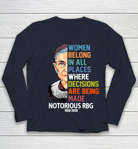 Notorious RBG 1933  2020 Women Belong In All Places Ruth Bader Ginsburg Youth Long Sleeve 2