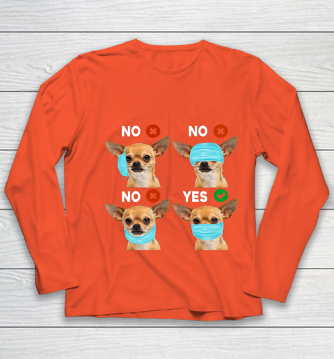 Funny Quarantined Chihuahua Dog How To Wear Mask Gift Youth Long Sleeve 3
