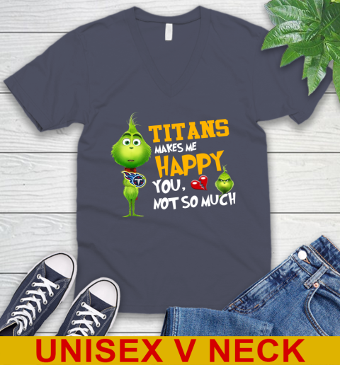 NFL Tennessee Titans Makes Me Happy You Not So Much Grinch Football Sports V-Neck T-Shirt 7
