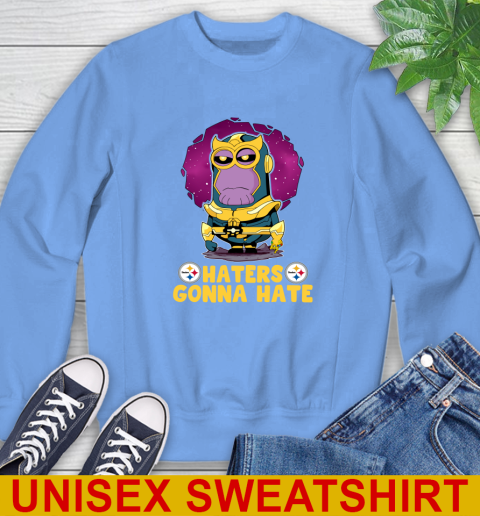NFL Football Pittsburgh Steelers Haters Gonna Hate Thanos Minion Marvel Shirt Sweatshirt - Image 12
