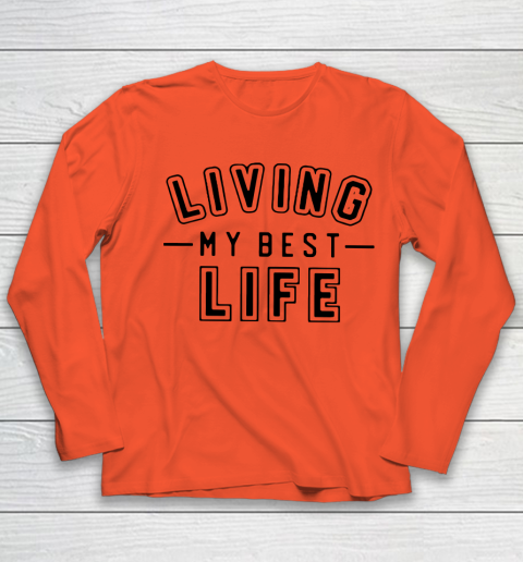 UNIVERSITY GOLD Living My Best Life Youth Long Sleeve 2