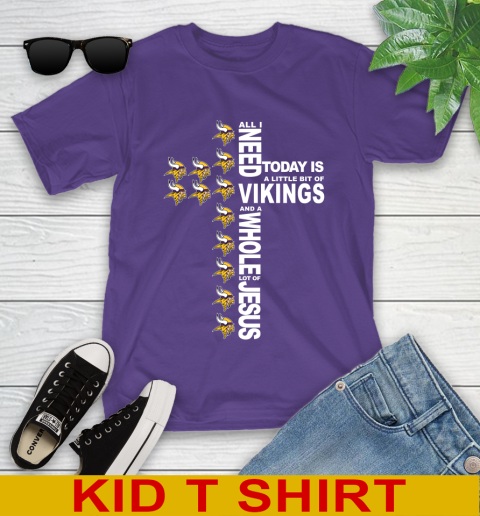 NFL All I Need Today Is A Little Bit Of Minnesota Vikings Cross Shirt Youth T-Shirt 3