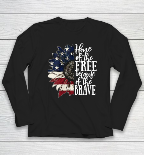 American Flag Patriot Home Of The Free Because Of The Brave Long Sleeve T-Shirt