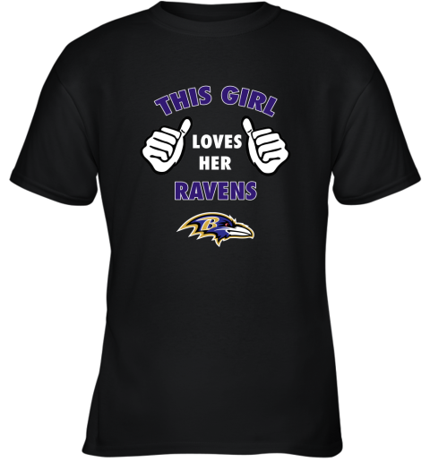 This Girl Loves HER Baltimore Ravens Youth T-Shirt