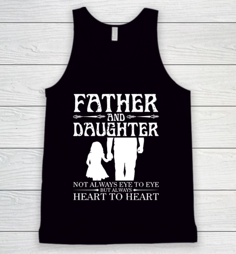 Father's Day Funny Gift Ideas Apparel  Father and Daughter Dad Father T Shirt Tank Top