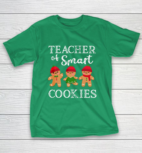 Teacher Of Smart Cookies Shirt Funny Teacher Christmas Gift T-Shirt Teacher Of Smart Cookies Shirt Funny Teacher Christmas Gift T-Shirt